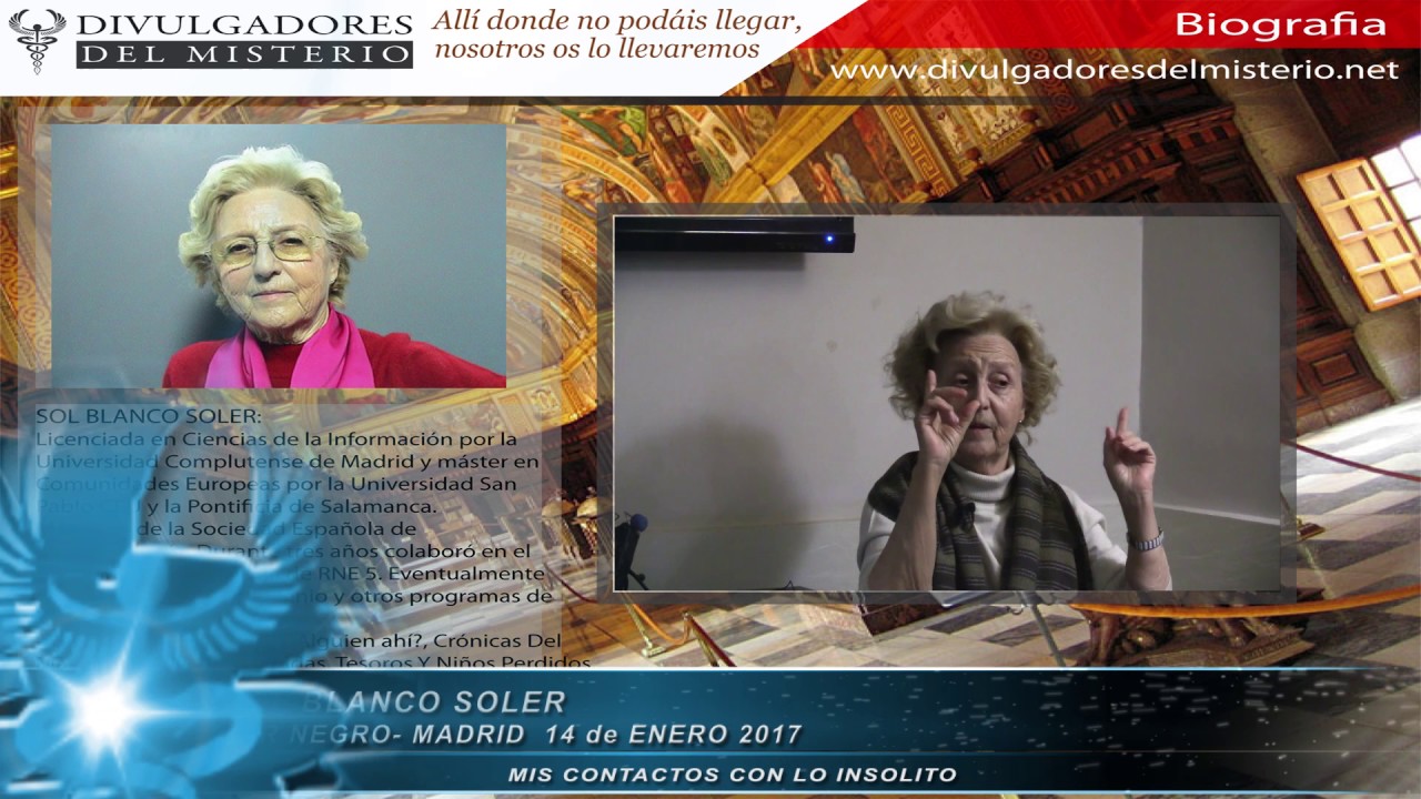 Mis contactos con lo insólito por Sol Blanco Soler