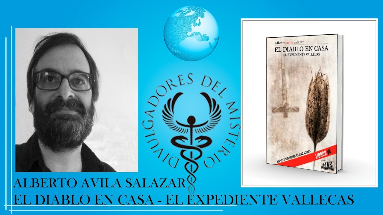 EL DIABLO EN CASA. EXPEDIENTE VALLECAS por ALBERTO ÁVILA SALAZAR