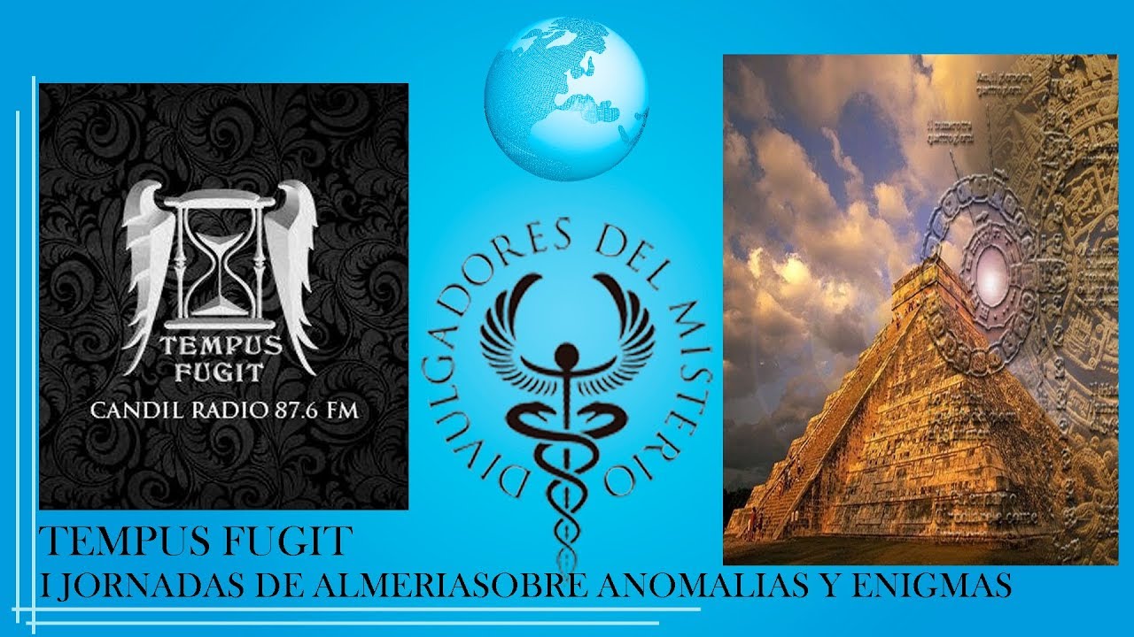 PRIMERAS JORNADAS DE ALMERIA SOBRE ANOMALIAS Y ENIGMAS -TEMPUS FUGIT