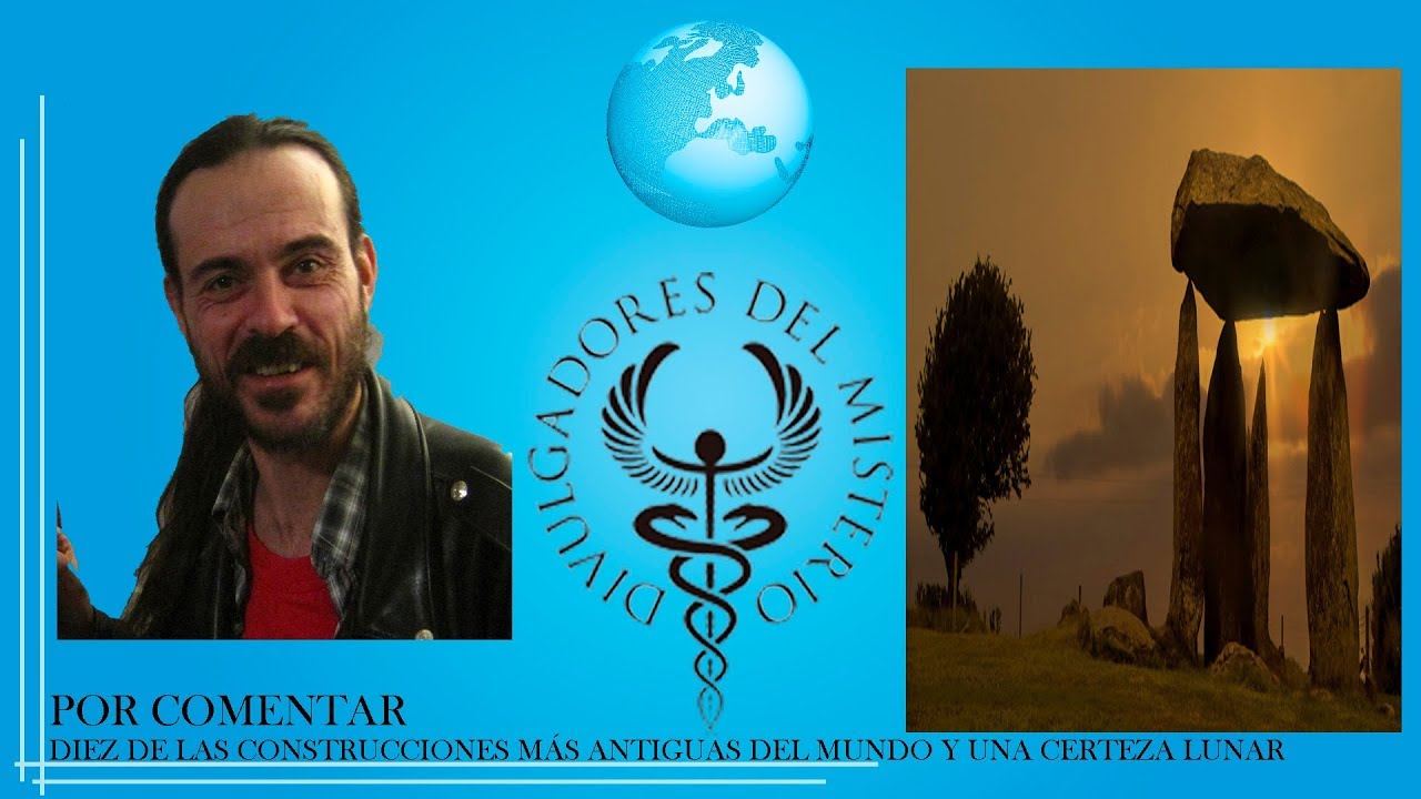 POR COMENTAR: DIEZ DE LAS CONSTRUCCIONES MÁS ANTIGUAS DEL MUNDO Y UNA CERTEZA LUNAR