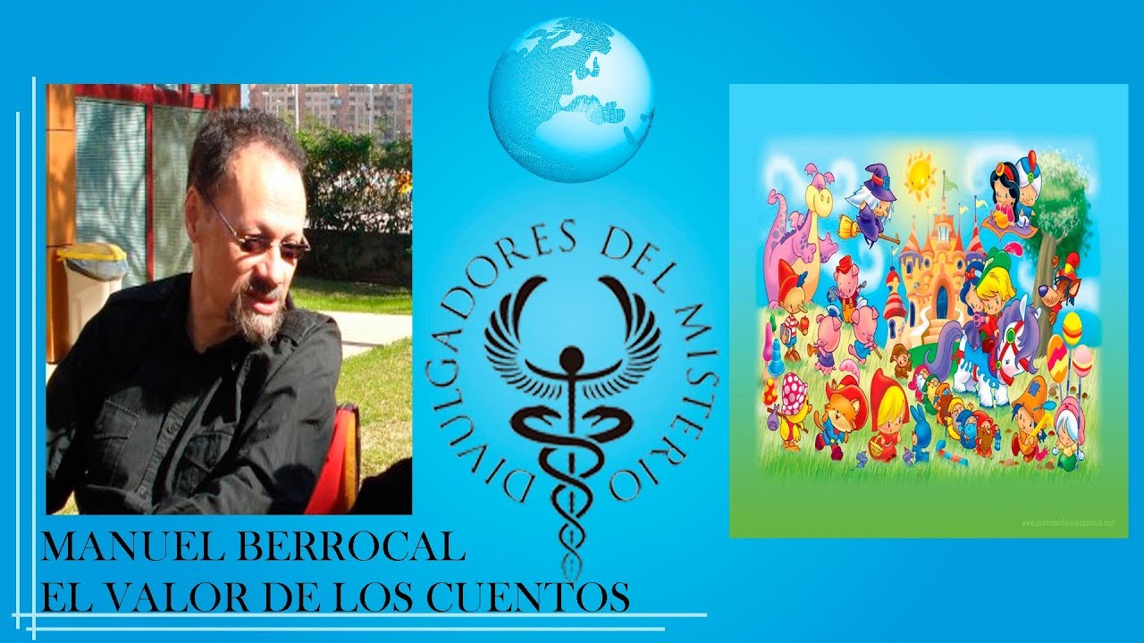 EL VALOR DE LOS CUENTOS por MANUEL BERROCAL