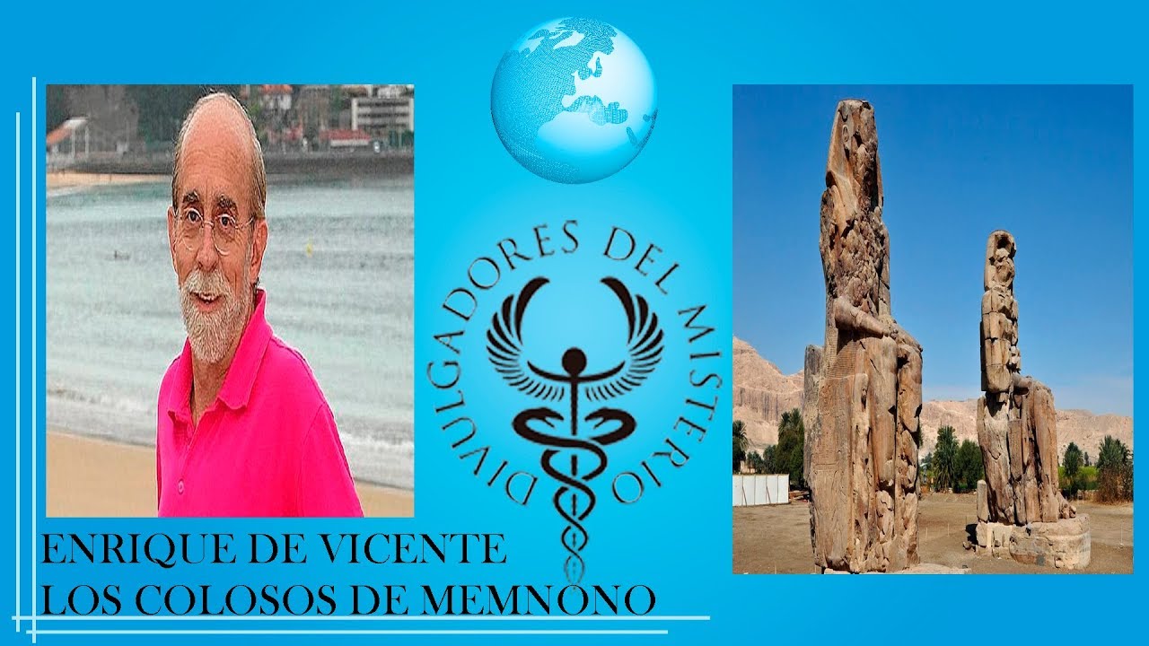 LOS COLOSOS DE MEMNON por ENRIQUE DE VICENTE