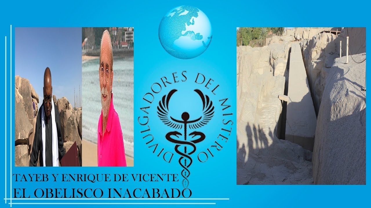EL OBELISCO INACABADO por TAYEB y ENRIQUE DE VICENTE