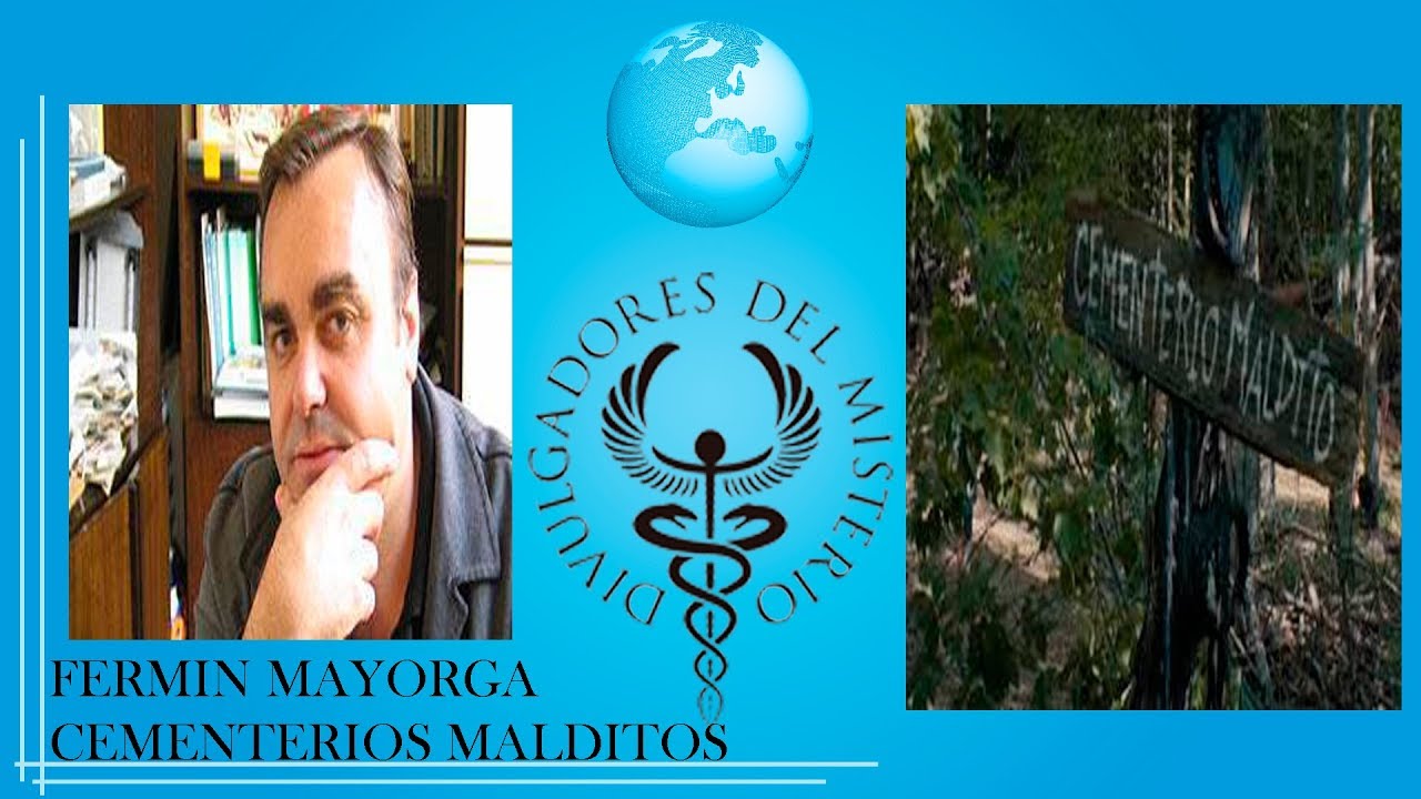 CEMENTERIOS MALDITOS por FERMIN MAYORGA