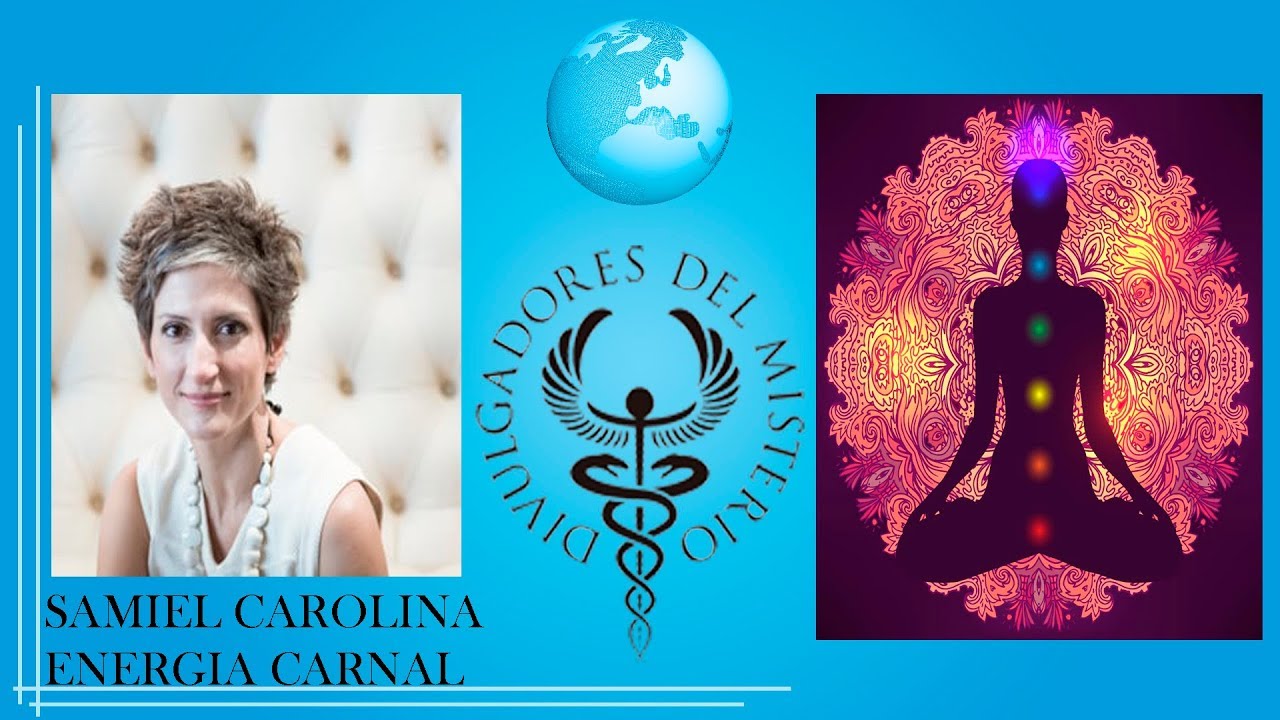 ENERGIA CARNAL por SAMIEL CAROLINA