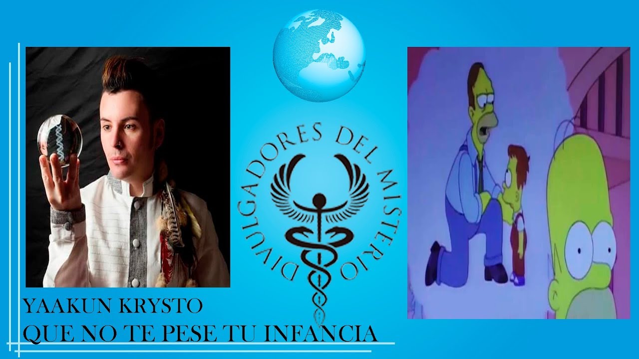QUE NO TE PESE TU INFANCIA con YAAKUN KRYSTO