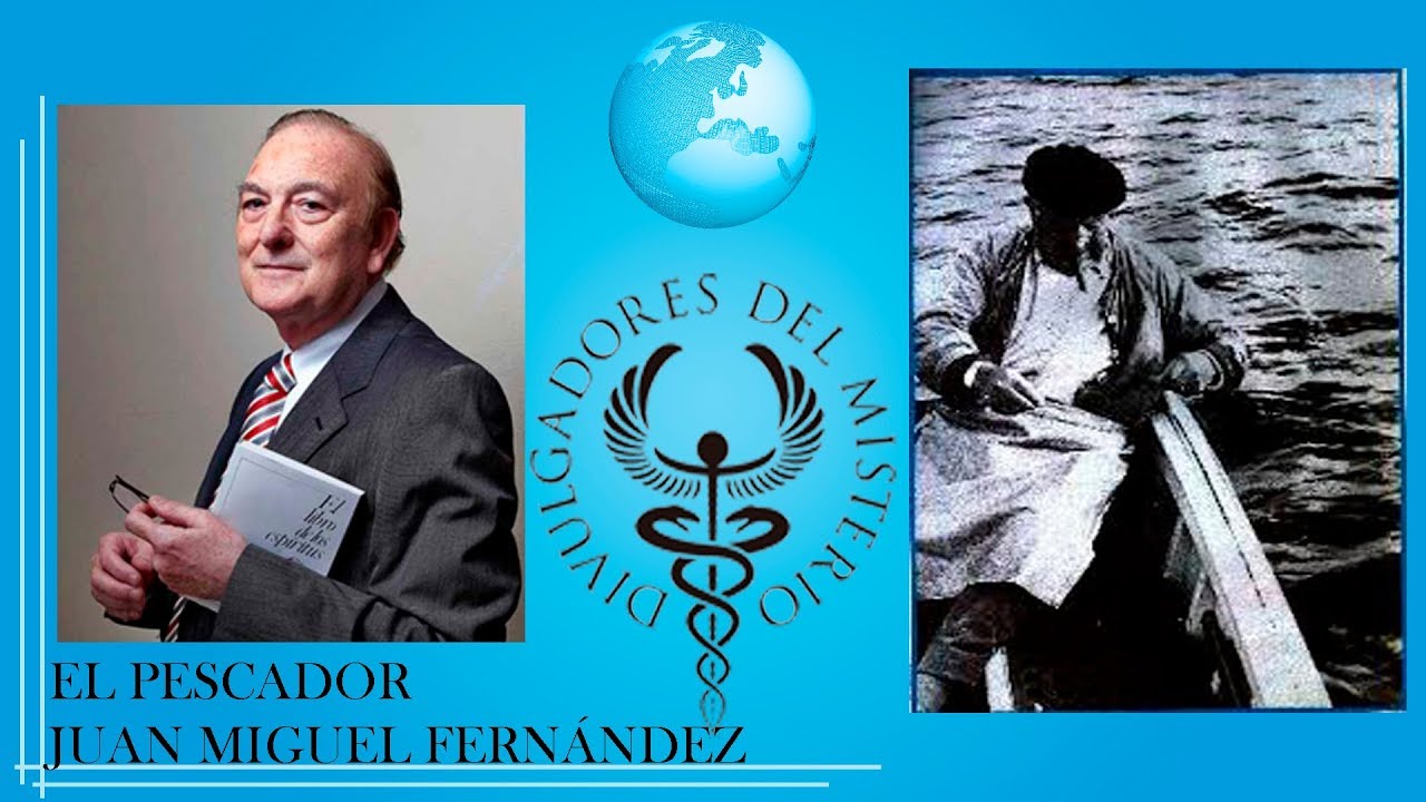 EL PESCADOR con JUAN MIGUEL FERNÁNDEZ