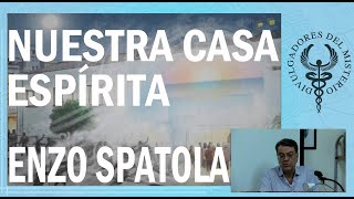 Que se hace en esta casa espírita por Vincenzo Spatola