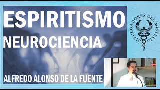 Neurociencia y espiritismo