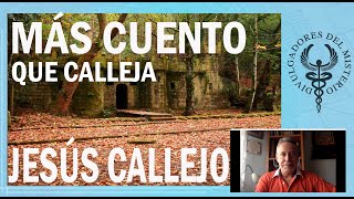 Más cuento que Calleja por Jesús Callejo