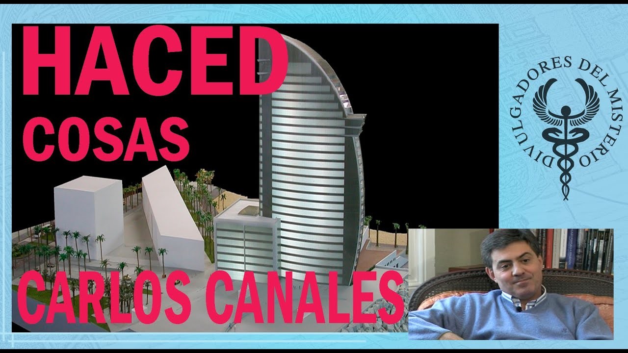 Haced cosas nuevas por Carlos Canales