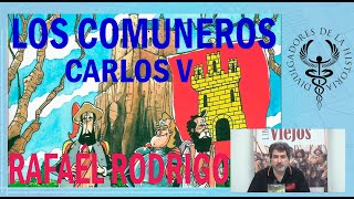 Las comunidades, Carlos V y algo más por Rafael Rodrigo