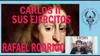 carlos II sus ejercitos
