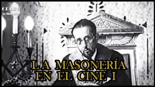 cine y masoneria parte I