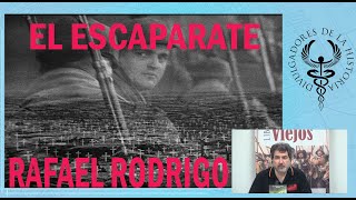 El Escaparate. 5 de octubre a 11 de octubre por Rafael Rodrigo