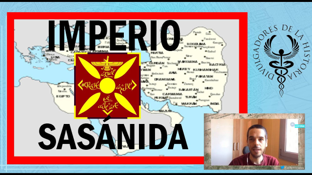 NACIMIENTO DEL IMPERIO SASÁNIDA por Sergio Alejo Gómez