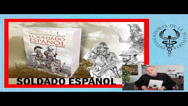 EL SOLDADO ESPAÑOL por Fernando Martínez Laínez
