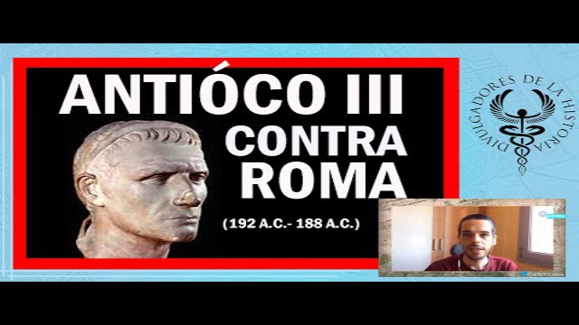 LA GUERRA DE ANTIÓCO III (192 a.c. - 188 a.c.) por Sergio Alejo Gómez, Ángel Portillo Lucas y Richi