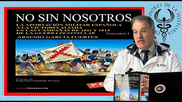 NO SIN NOSOTROS. CAMPAÑAS de 1811 y 1812 por Arsenio García Fuertes