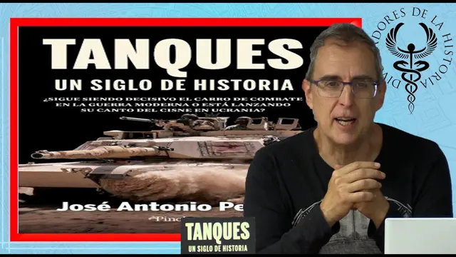 TANQUES. UN SIGLO de HISTORIA por José Antonio Peñas