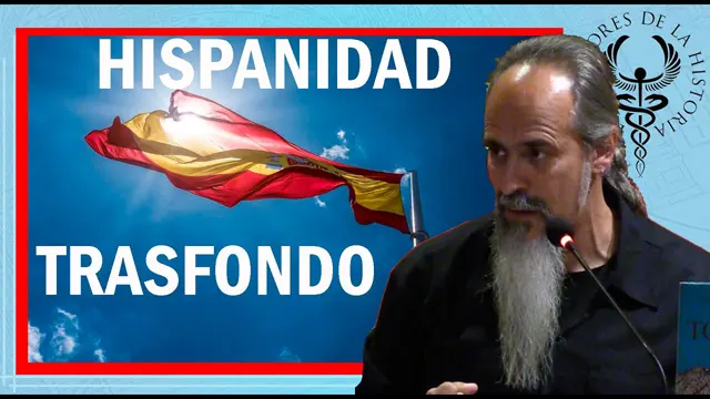 TRASFONDO TEOLÓGICO de la HISPANIDAD por Gonzalo Rodríguez