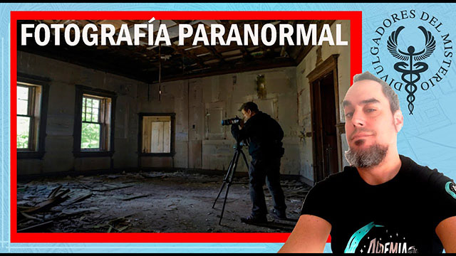 LA FOTOGRAFIA PARANORMAL Y SU REALIDAD por Luis Miguel Merino