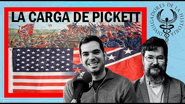 LA CARGA DE PICKETT por Javier Veramendi y Goyix - Histocast