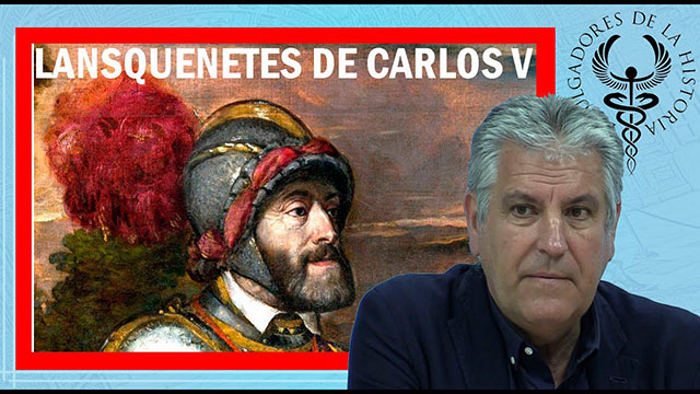 LANSQUENETES. LA VANGUARDIA DE CARLOS V por Juan Carlos Segura Just