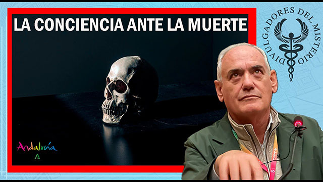 LA CONCIENCIA ANTE LA MUERTE por Dr. José Cabrera