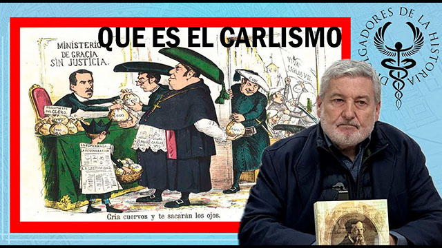 QUE ES EL CARLISMO por José Antonio Gallego